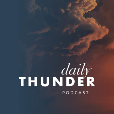 241: El Shaddai // Best of Daily Thunder 2019 12 of 15 (Sandi McConnaughey)