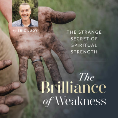 The Brilliance of Weakness