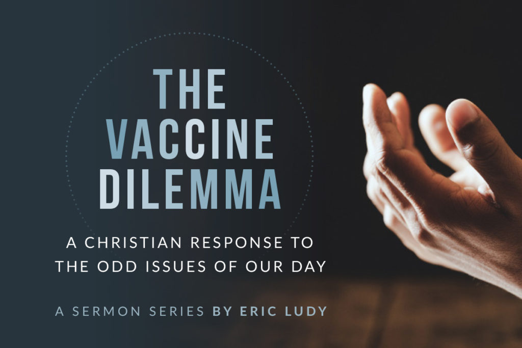 sermon-2021-vaccinedilemma-ad
