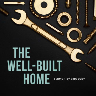 The Well-Built Home