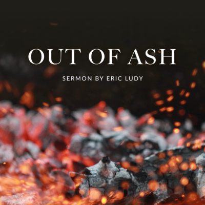 Out of Ash