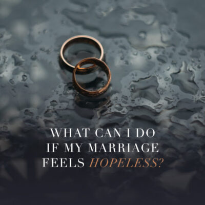 Video: What Can I Do If My Marriage Feels Hopeless?