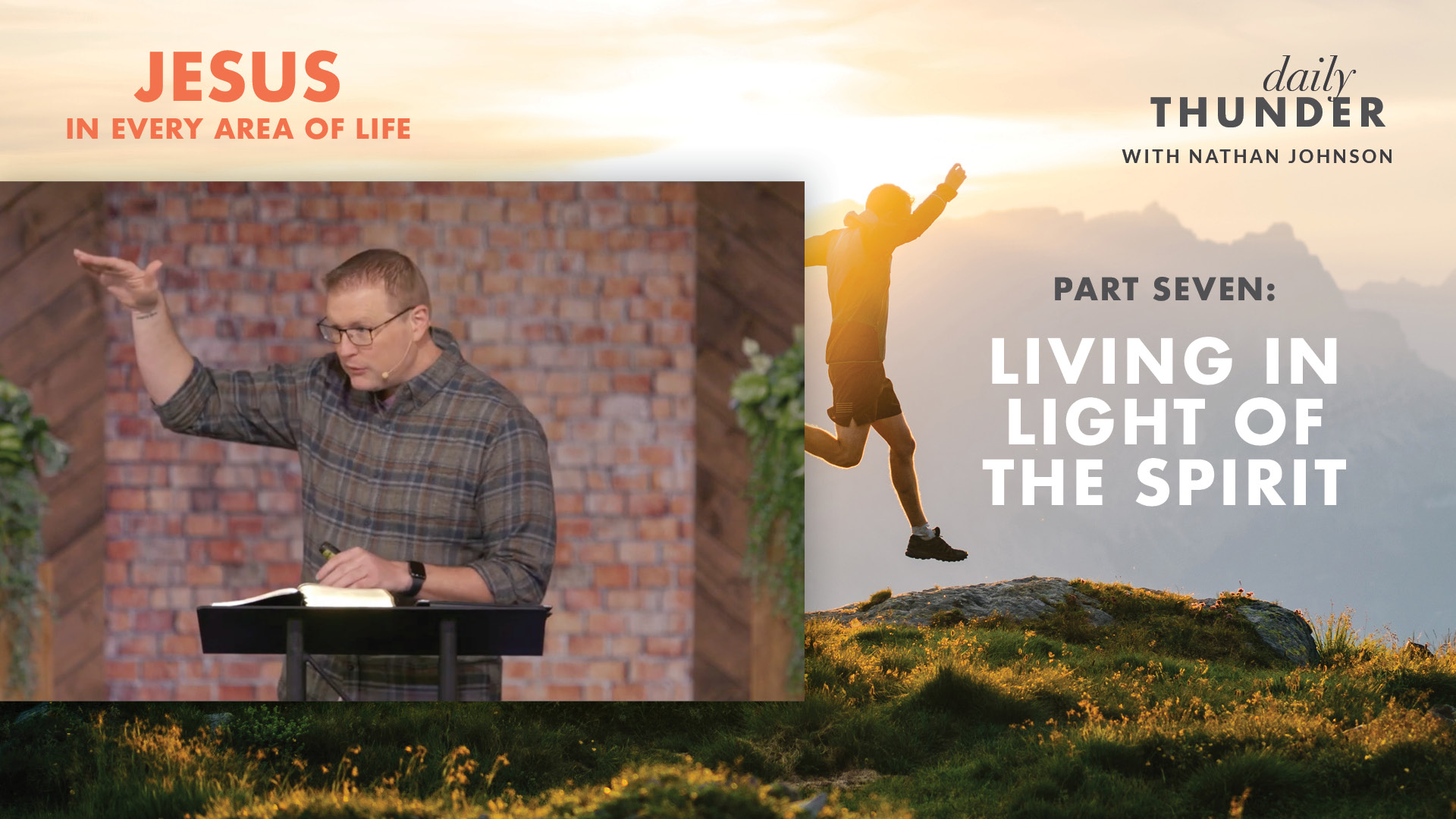 Living in Light of the Spirit