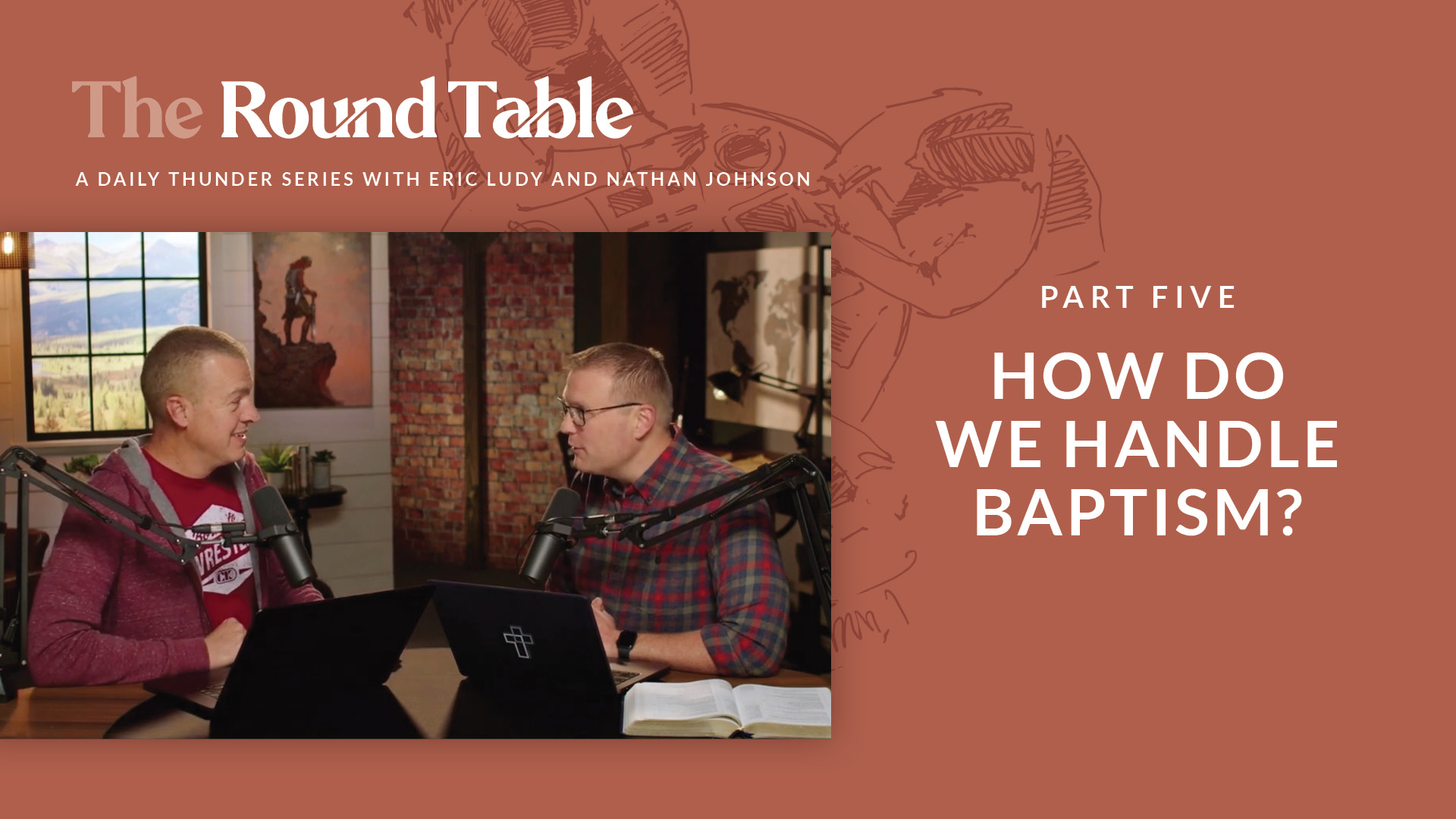 How do we handle baptism?
