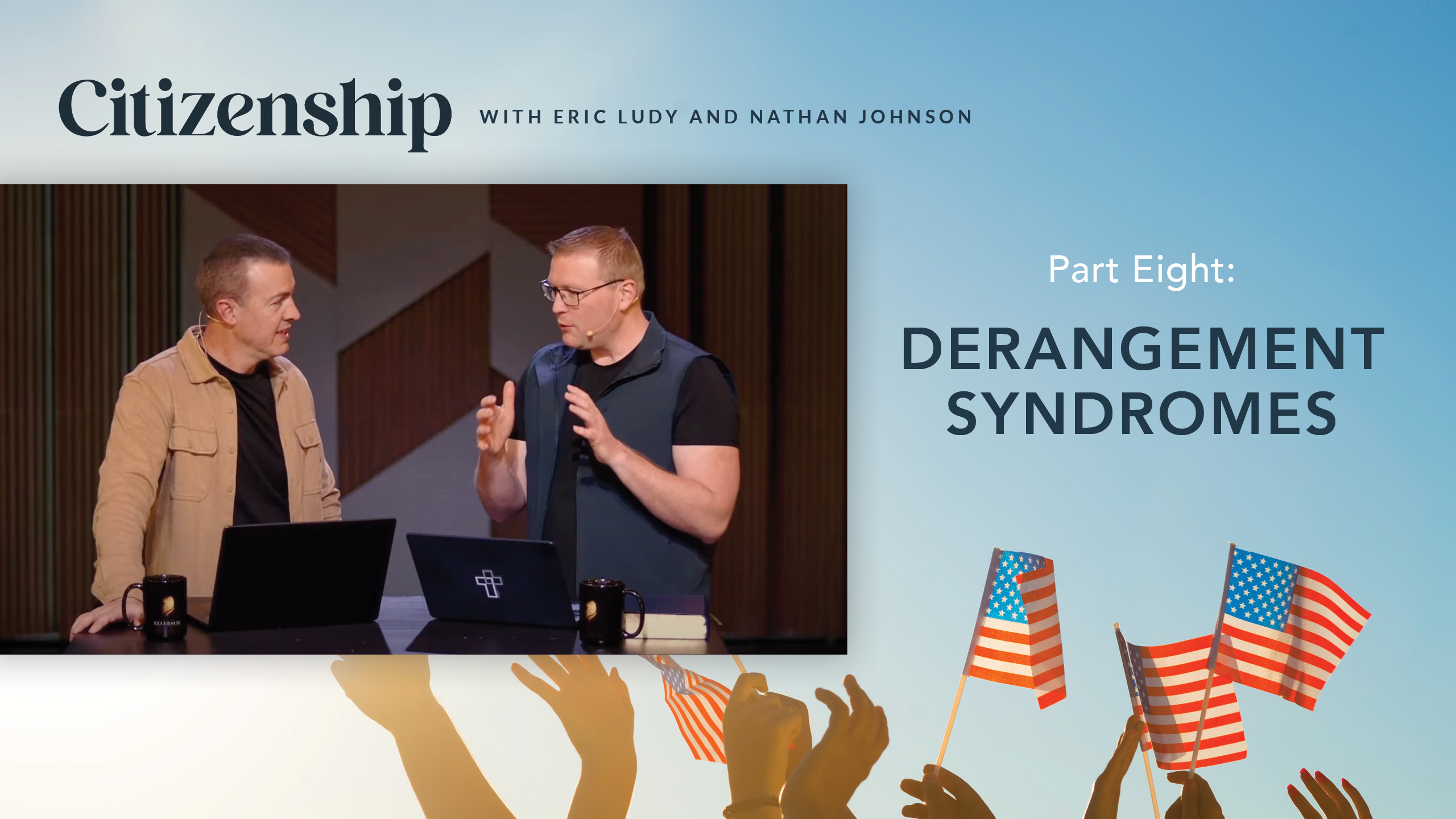 Derangement Syndromes