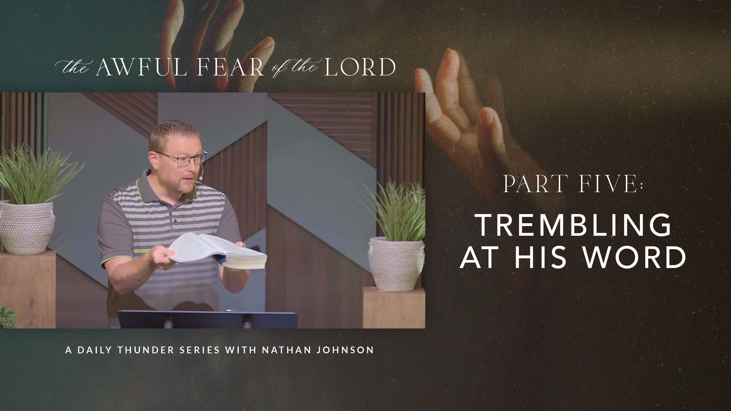 Tremble Before His Word