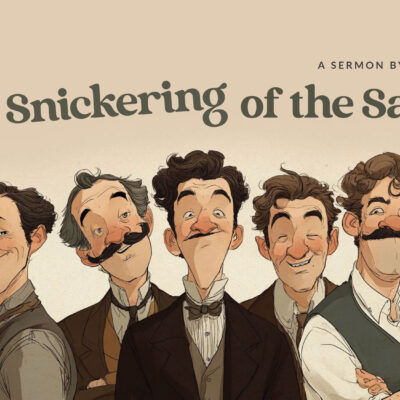 The Snickering of the Saints