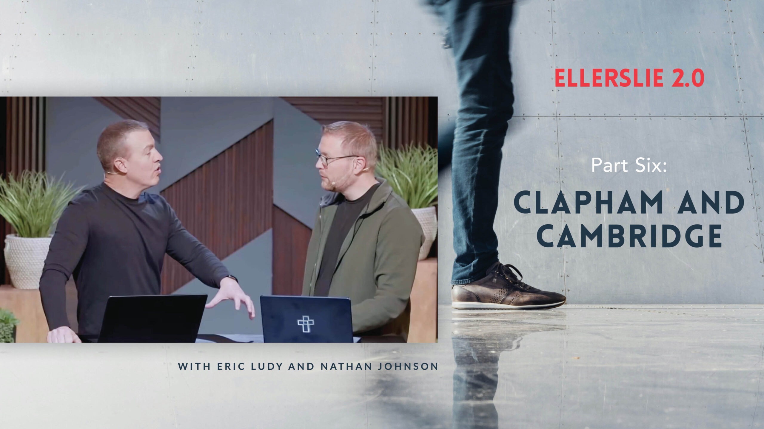 Clapham and Cambridge