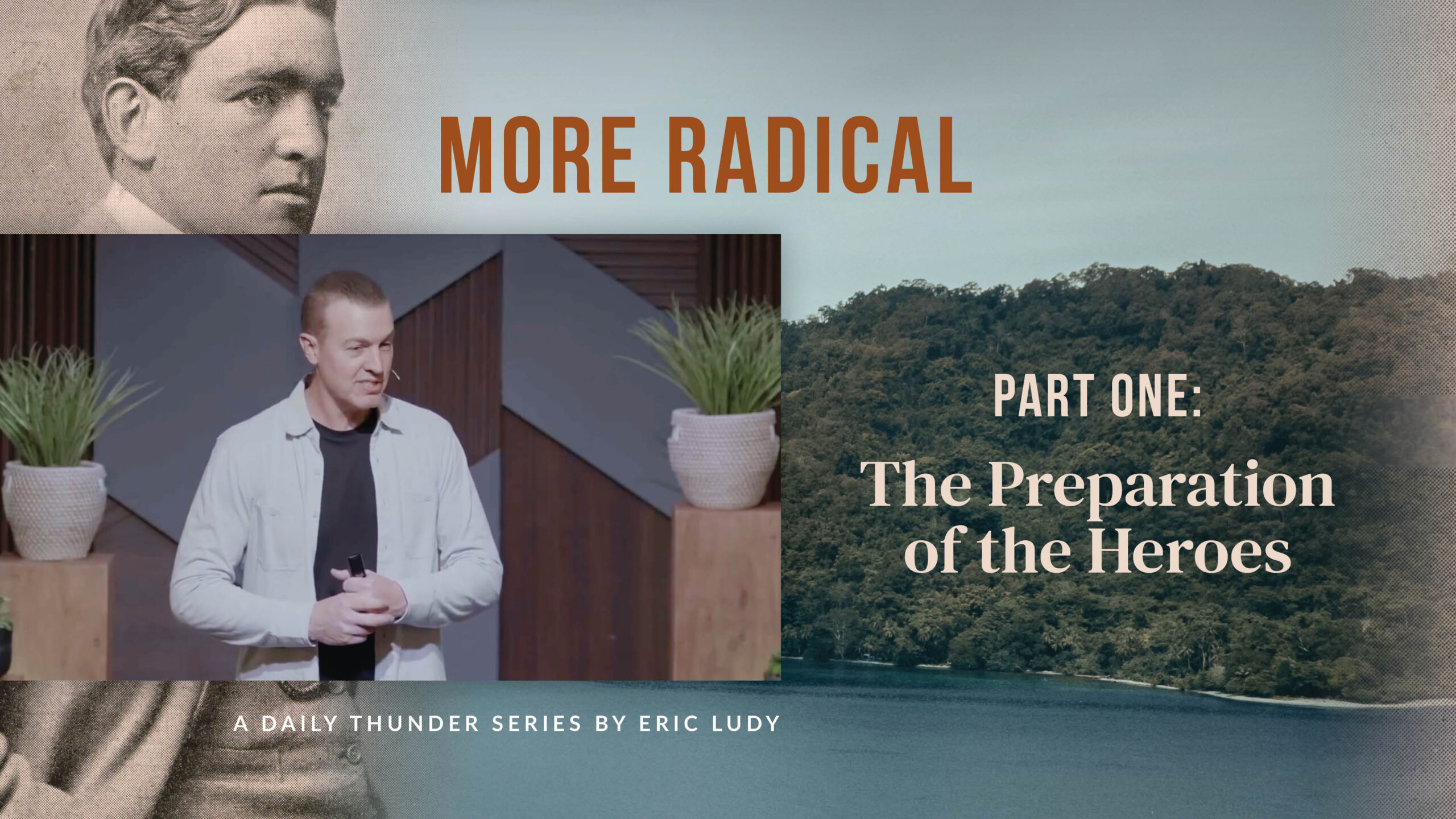 The Preparation of the Heroes