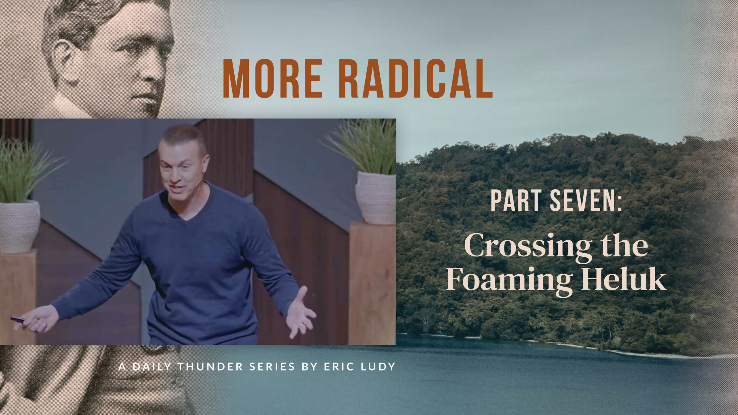 Crossing the Foaming Heluk