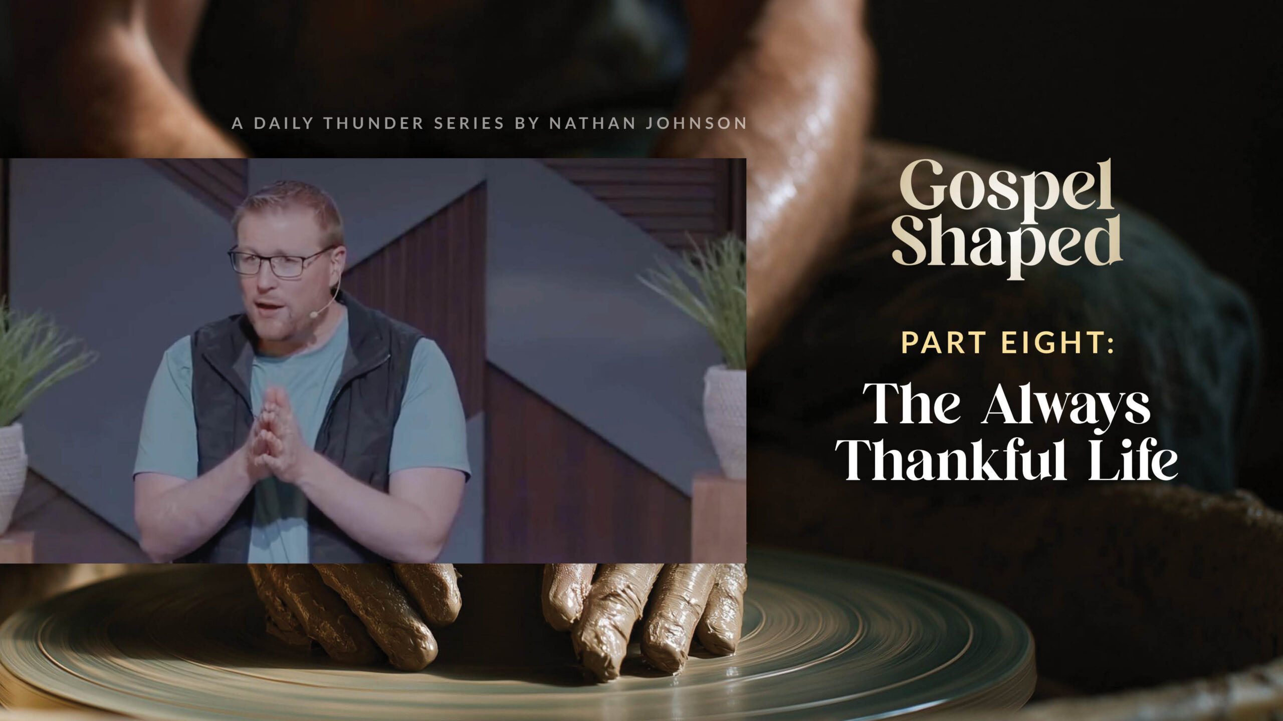 The Always Thankful Life